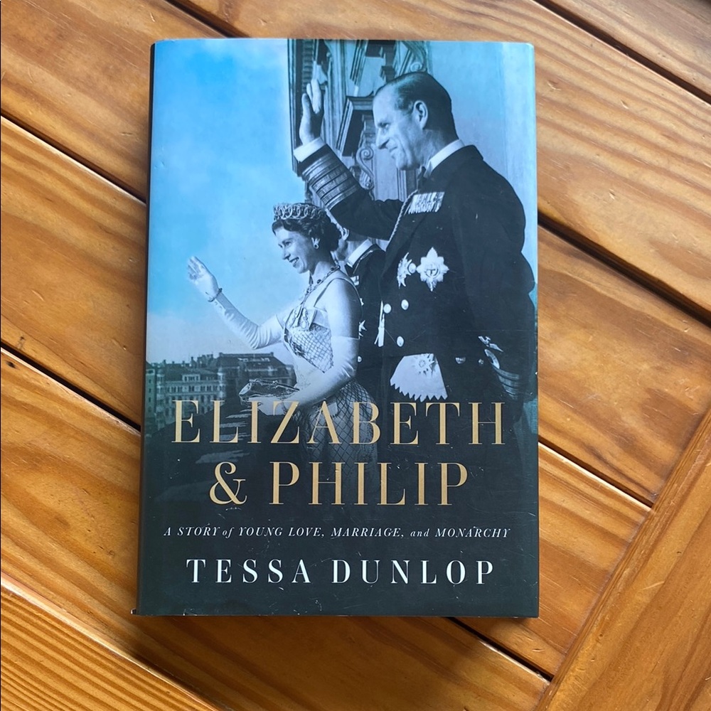 Elizabeth & Philip Book by Tessa Dunlop - Black Cover